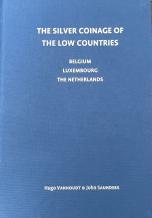 The Silver Coinage of the Low Countries