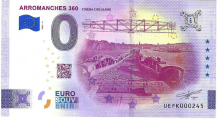 0 Euro bill France 2025 - Arromanches 360-Cinéma Circulaire