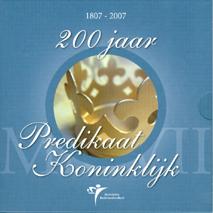 200 jaar Predicaat Koninkrijk themaset 2007
