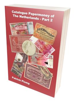 Nederlands papiergeld 1573-2002 P. Plomp Deel 2
