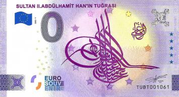 0 Euro biljet Turkije 2022 - Sultan II Abdulhamit Han'In Tugrasi